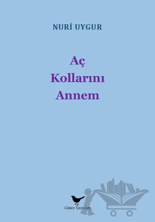 Aç Kollarını Annem