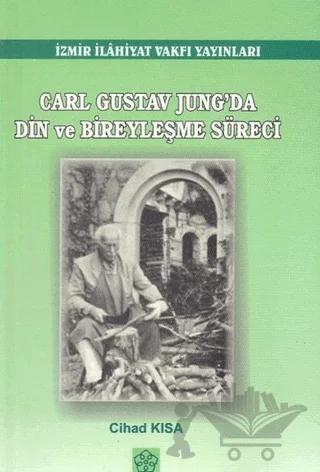 Carl Gustov Jung'da Din ve Bireyleşme Süreci