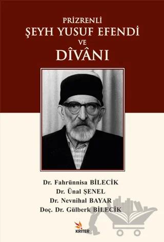 Prizrenli Şeyh Yusuf Efendi ve Divanı