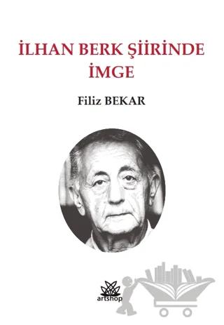 İlhan Berk Şiirinde İmge