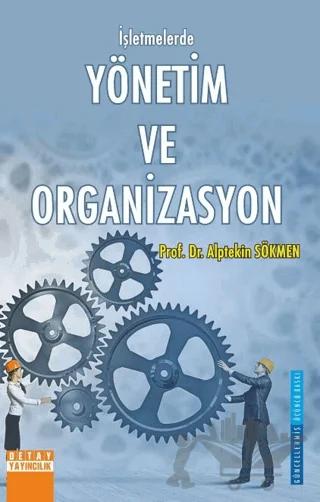 İşletmelerde Yönetim ve Organizasyon
