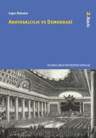 Anayasalcılık ve Demokrasi