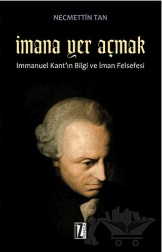 İmana Yer Açmak – Necmettin Tan – İz Yayıncılık kitap kapağı