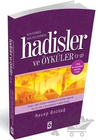 Hayatımızı Kolaylaştıran Hadisler ve Öyküler (1- 2)