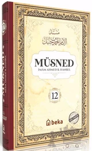 Müsned (12. Cilt - Arapça Metinli)