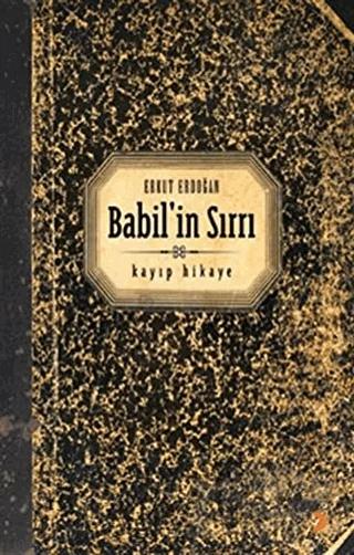 Babil’in Sırrı – Erkut Erdoğan – Cinius Yayınları kitap kapağı