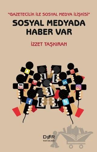 Sosyal Medyada Haber Var