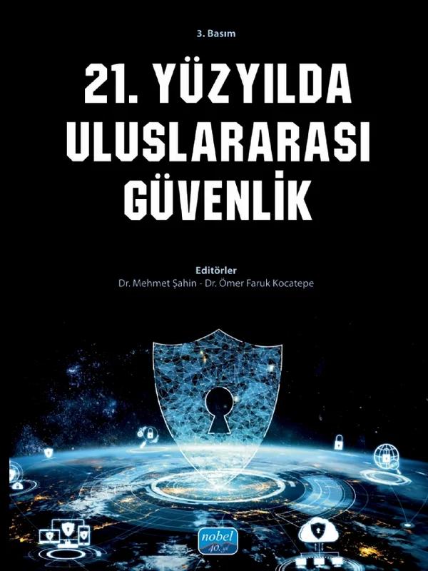 21. Yüzyılda Uluslararası Güvenlik