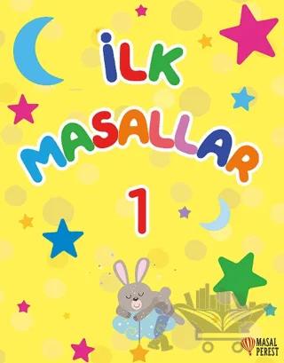 İlk Masallar 1