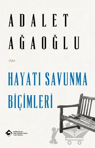 Hayatı Savunma Biçimleri