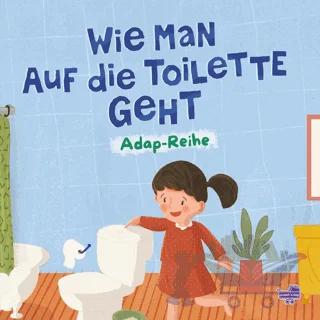Wie Man Auf die Toilette Geht (Almanca, Tuvaleti Nasıl Kullanırım)