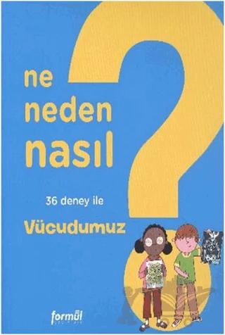Ne Neden Nasıl 2 - Vücudumuz