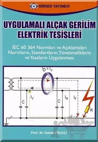 Uygulamalı Alçak Gerilim Elektrik Tesisleri