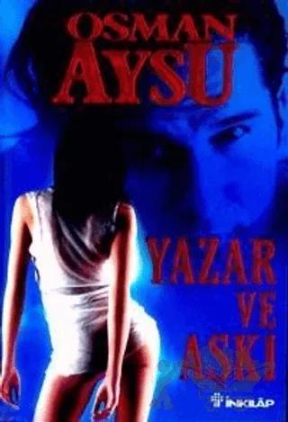 Yazar ve Aşkı