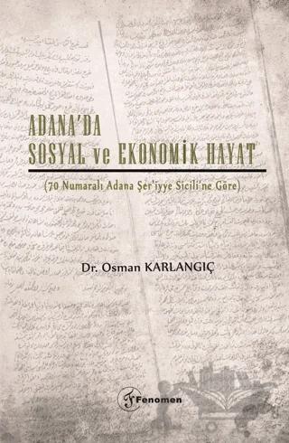 Adana’da Sosyal ve Ekonomik Hayat