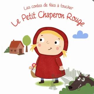 Le Petit Chaperon Rouge