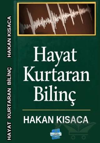 Hayat Kurtaran Bilinç