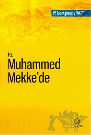 Hz. Muhammed Mekke’de