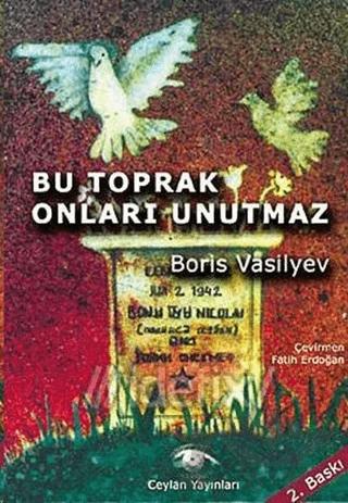 Bu Toprak Onları Unutmaz