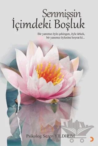 Senmişsin İçimdeki Boşluk