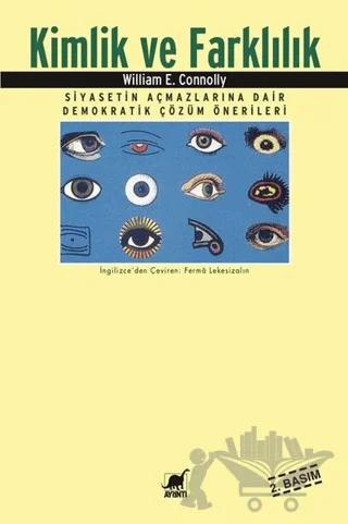 Kimlik ve Farklılık Siyasetin Açmazlarına Dair Demokratik Çözüm Önerileri