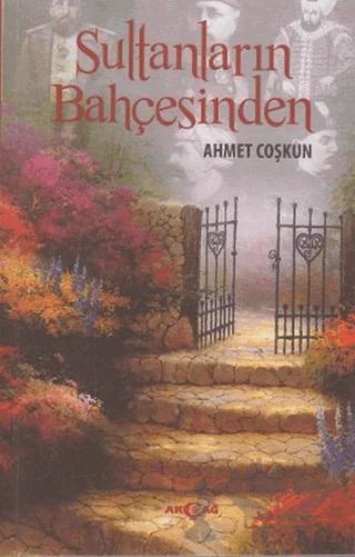Sultanların Bahçesinden