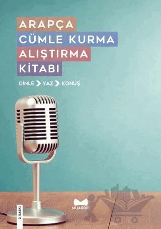 Arapça Cümle Kurma Alıştırma Kitabı