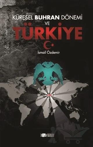 Küresel Buhran Dönemi ve Türkiye