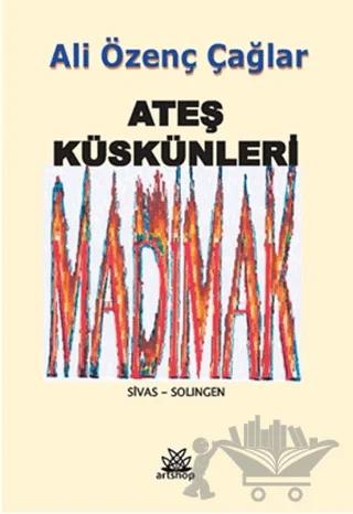 Ateş Küskünleri