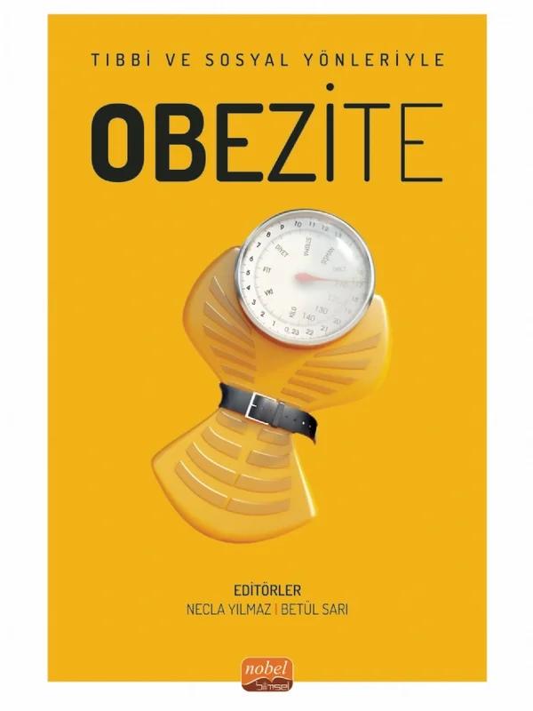 Tıbbi ve Sosyal Yönleriyle OBEZİTE