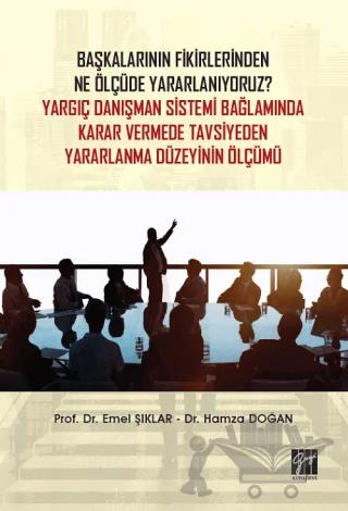 Başkalarının Fikirlerinden Ne Ölçüde Yararlanıyoruz