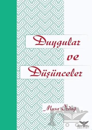 Duygular ve Düşünceler