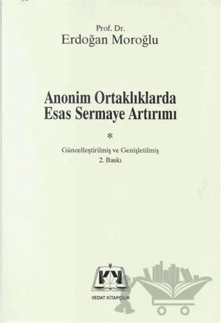 Anonim Ortaklıklarda Esas Sermaye Artırımı
