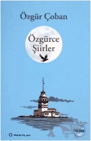 Özgürce Şiirler
