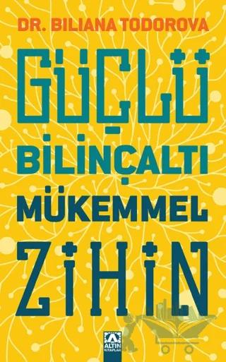 Güçlü Bilinçaltı Mükemmel Zihin