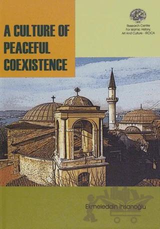 A Culture of Peaceful Coexistence