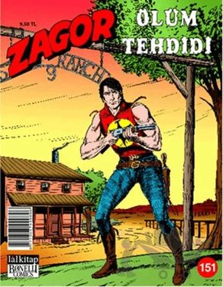 Zagor Sayı: 151 - Ölüm Tehdidi – Lal Kitap kitap kapağı