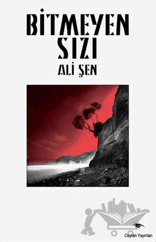 Bitmeyen Sızı