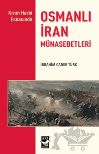 Osmanlı İran Münasebetleri