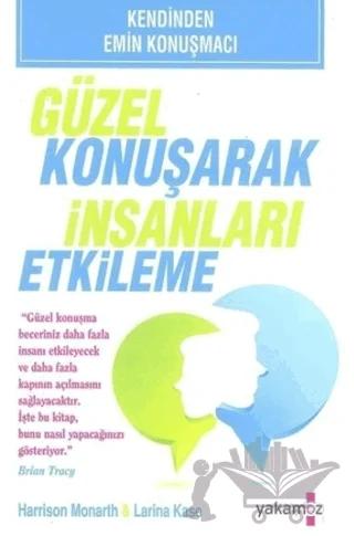 Güzel Konuşarak İnsanları Etkileme
