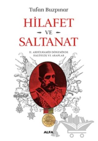 Hilafet Ve Saltanat