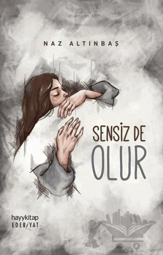 Sensiz de Olur