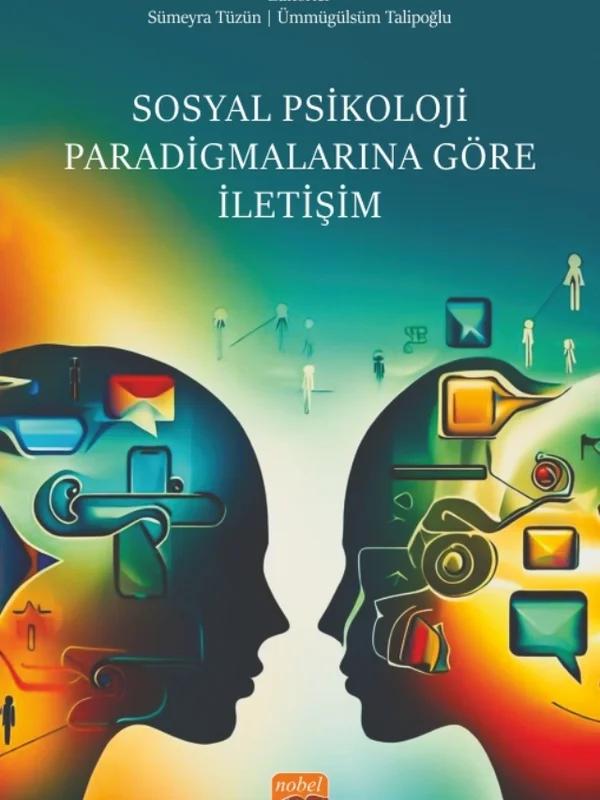 Sosyal Psikoloji Paradigmalarına Göre İletişim