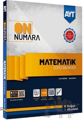 AYT On Numara Matematik Soru Bankası – Fatih Özdemir, Selim İnanç – Doğan Akademi kitap kapağı