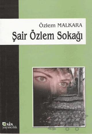 Şair Özlem Sokağı