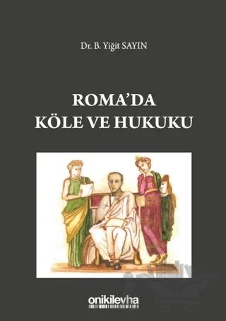 Roma'da Köle ve Hukuku
