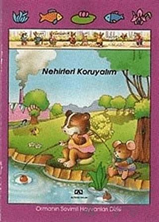 Nehirleri Koruyalım