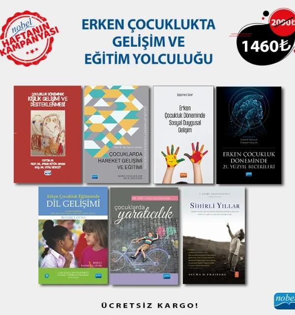 ERKEN ÇOCUKLUKTA GELİŞİM VE EĞİTİM YOLCULUĞU
