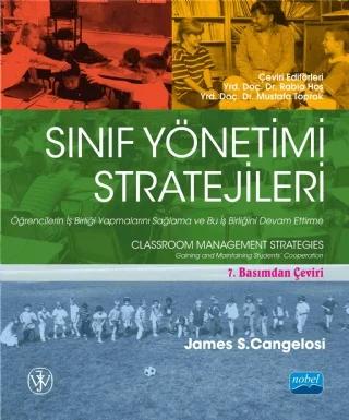 SINIF YÖNETİMİ STRATEJİLERİ - Öğrencilerin İş Birliği Yapmalarını Sağlama ve Bu İş Birliğini Devam Ettirme - CLASSROOM MANAGEMENT STRATEGIES - Gaining and Maintaining Students’ Cooperation