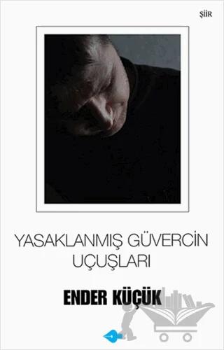 Yasaklanmış Güvercin Uçuşları